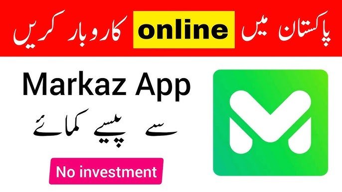 How to Earn Money from Markaz App